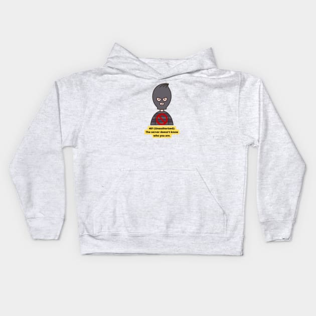 401 Unauthorized error Kids Hoodie by Eveline D’souza